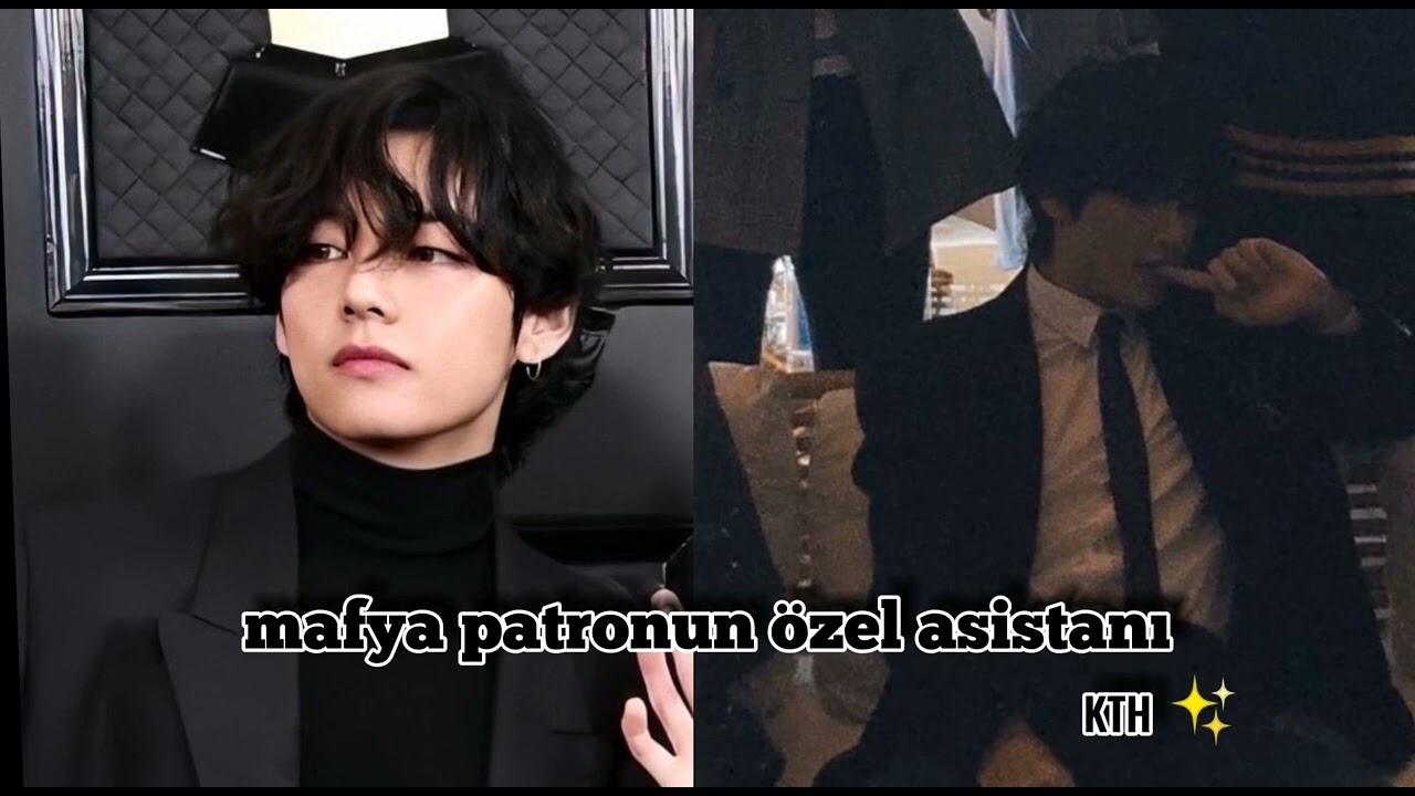 mafya patronun özel asistanı (KTH) TB #hayalet #taehyung
