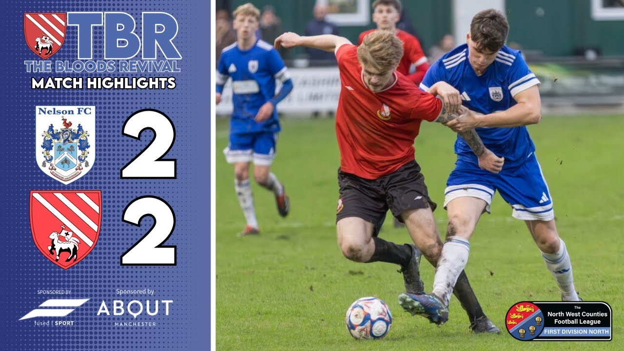Match Highlights - Nelson FC v Droylsden FC | NWCFL 1st Division North | 13/12/2025
