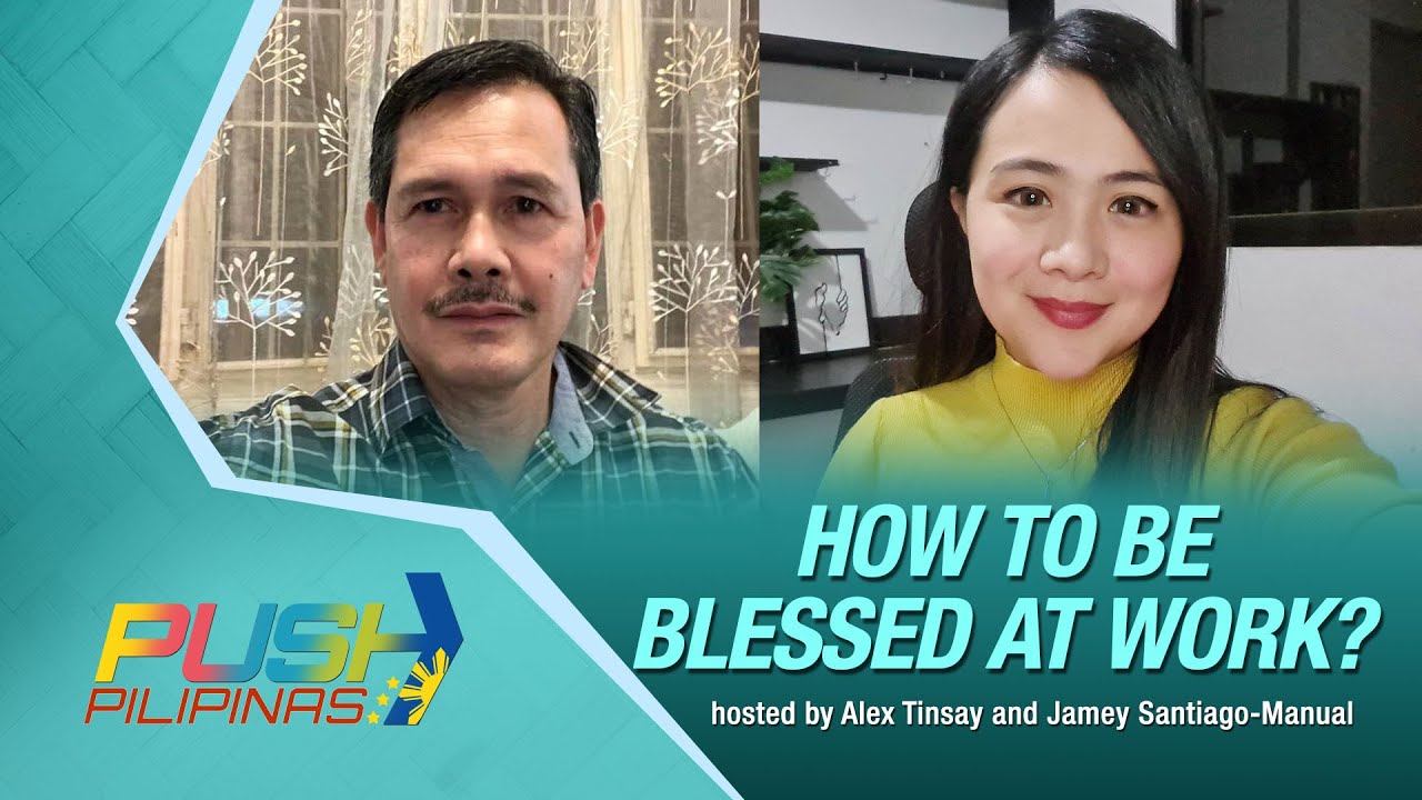 CBN Asia LIVE | How to be Blessed at Work? | #PUSHPilipinas