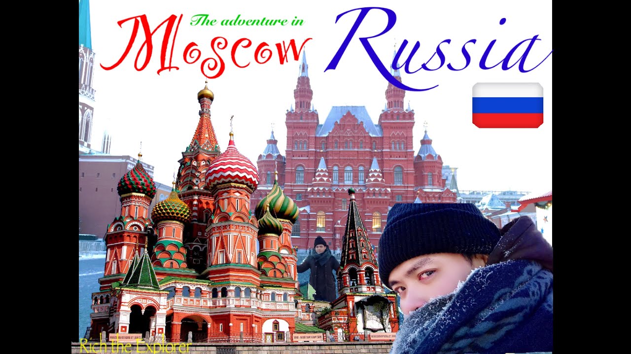 MOSCOW RUSSIA ADVENTURE
