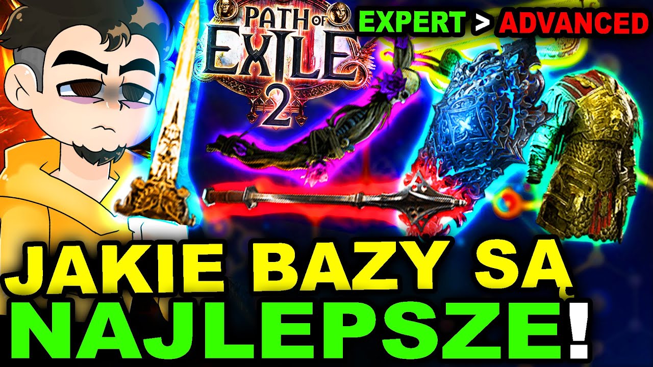 Jakie BAZY PRZEDMIOTÓW są NAJLEPSZE w Path of Exile 2 - Normal, Advanced, Expert Poradnik Itemizacja