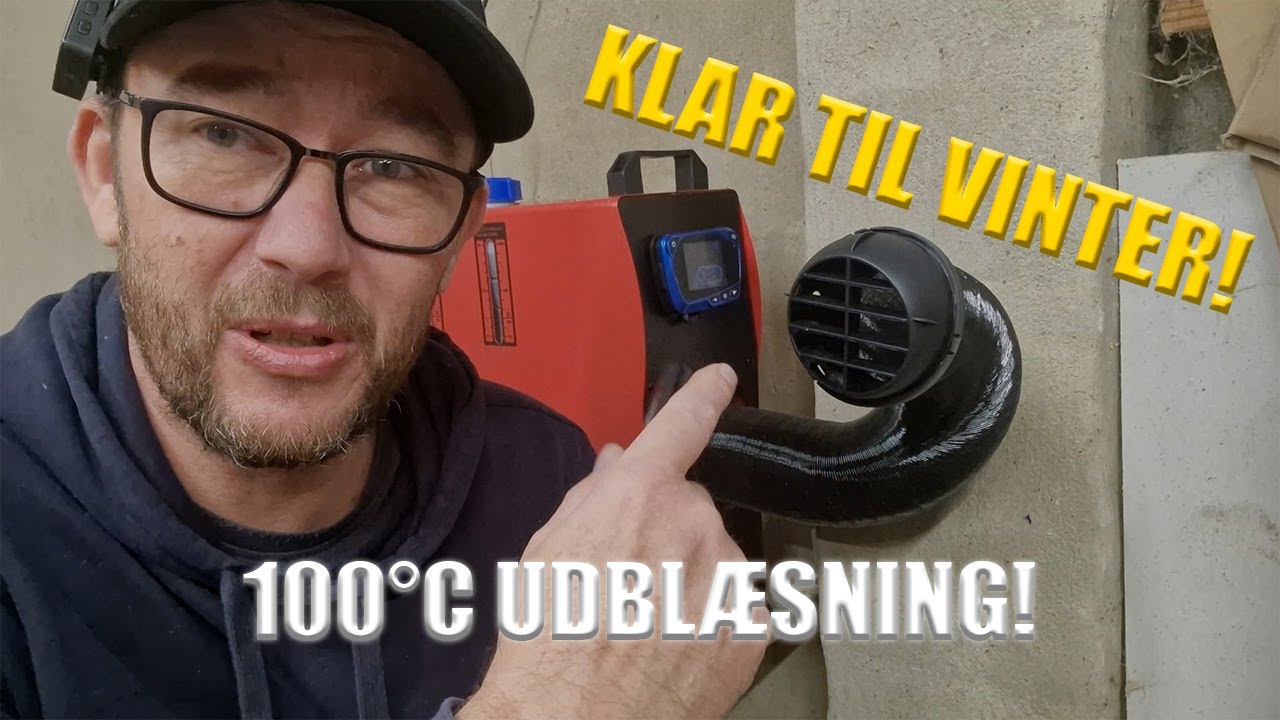 Installation af VEVOR Diesel Heater 8KW 100°C udblæsning.