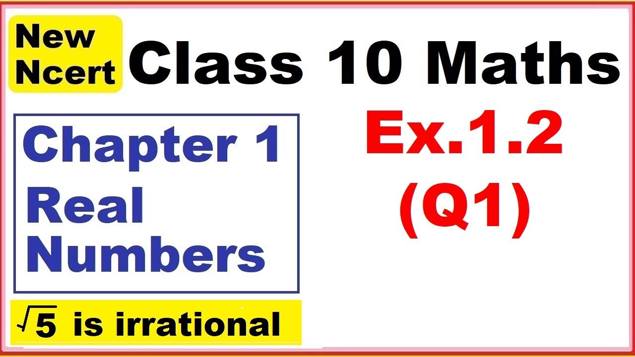 Class 10 Maths | Ex.1.2 Q1 | Chapter 1 | Real Numbers | New NCERT
