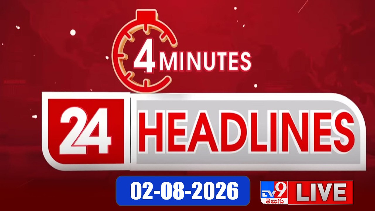 4 Minutes 24 Headlines LIVE | Top News | 02-08-2026 - TV9