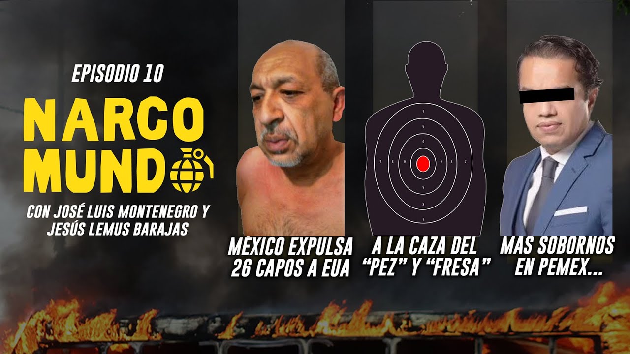 NARCOMUNDO EP. 10 México expulsa 26 #narcos l A la caza de 