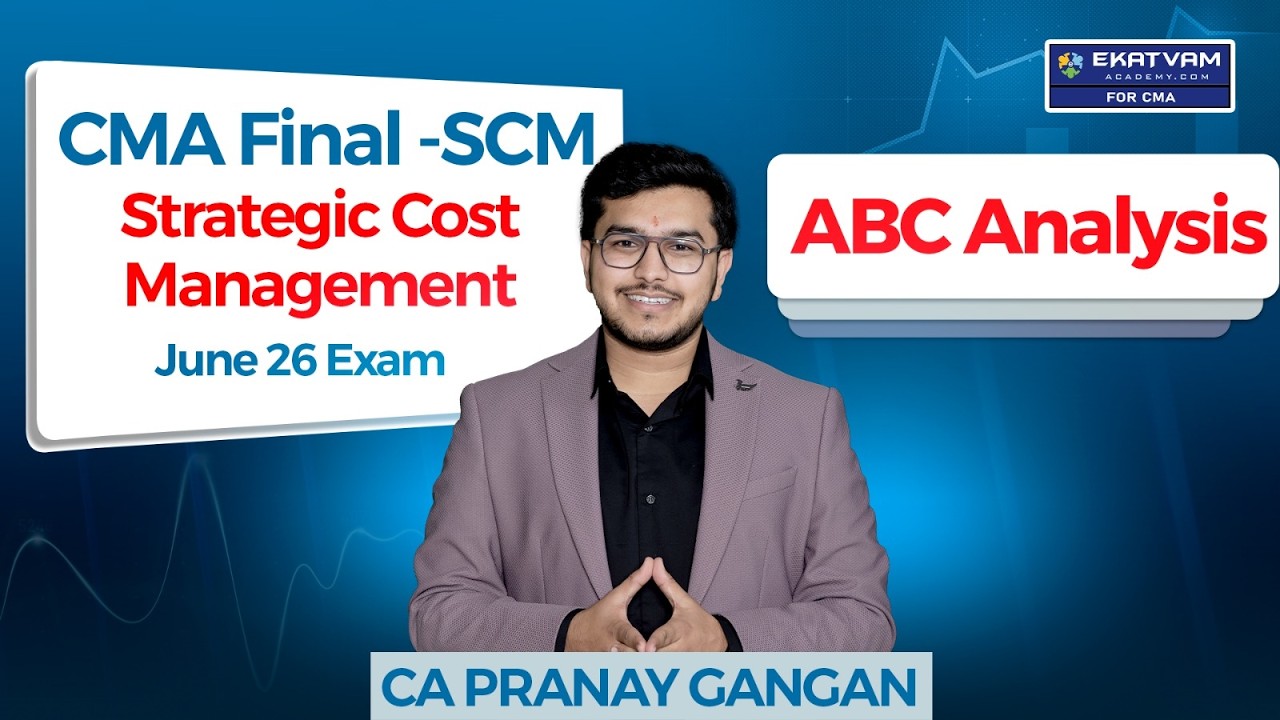 ABC Analysis of CMA Final SCM for June 2026 | Paper-16 SCM Paper Pattern | CA Pranay Gangan