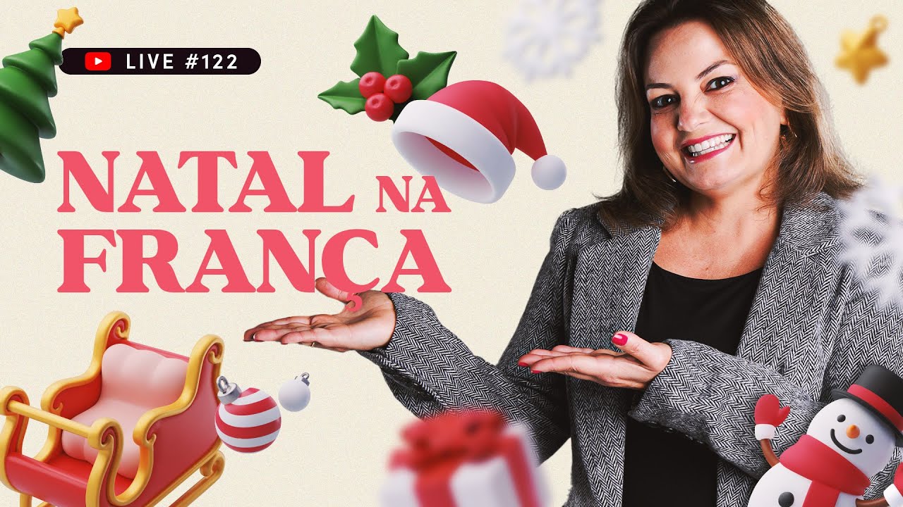 #LIVE 122 - Natal na França
