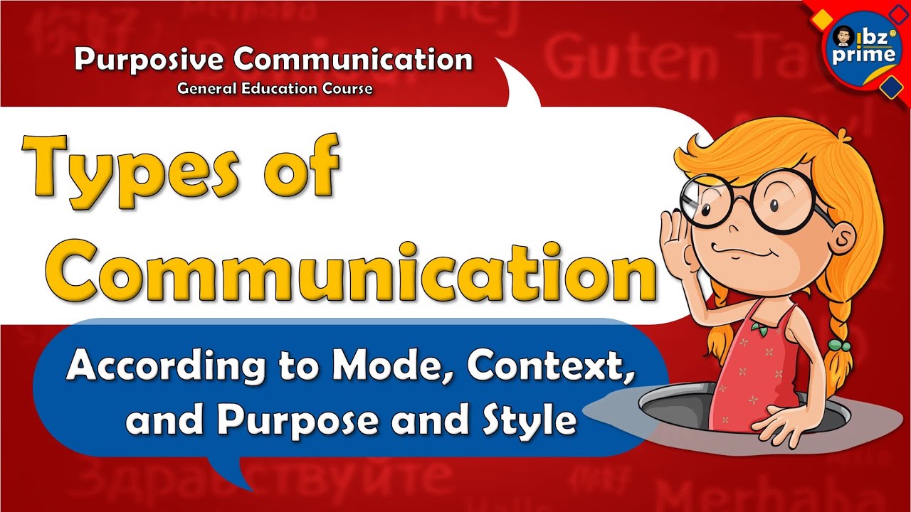 TYPES OF COMMUNICATION