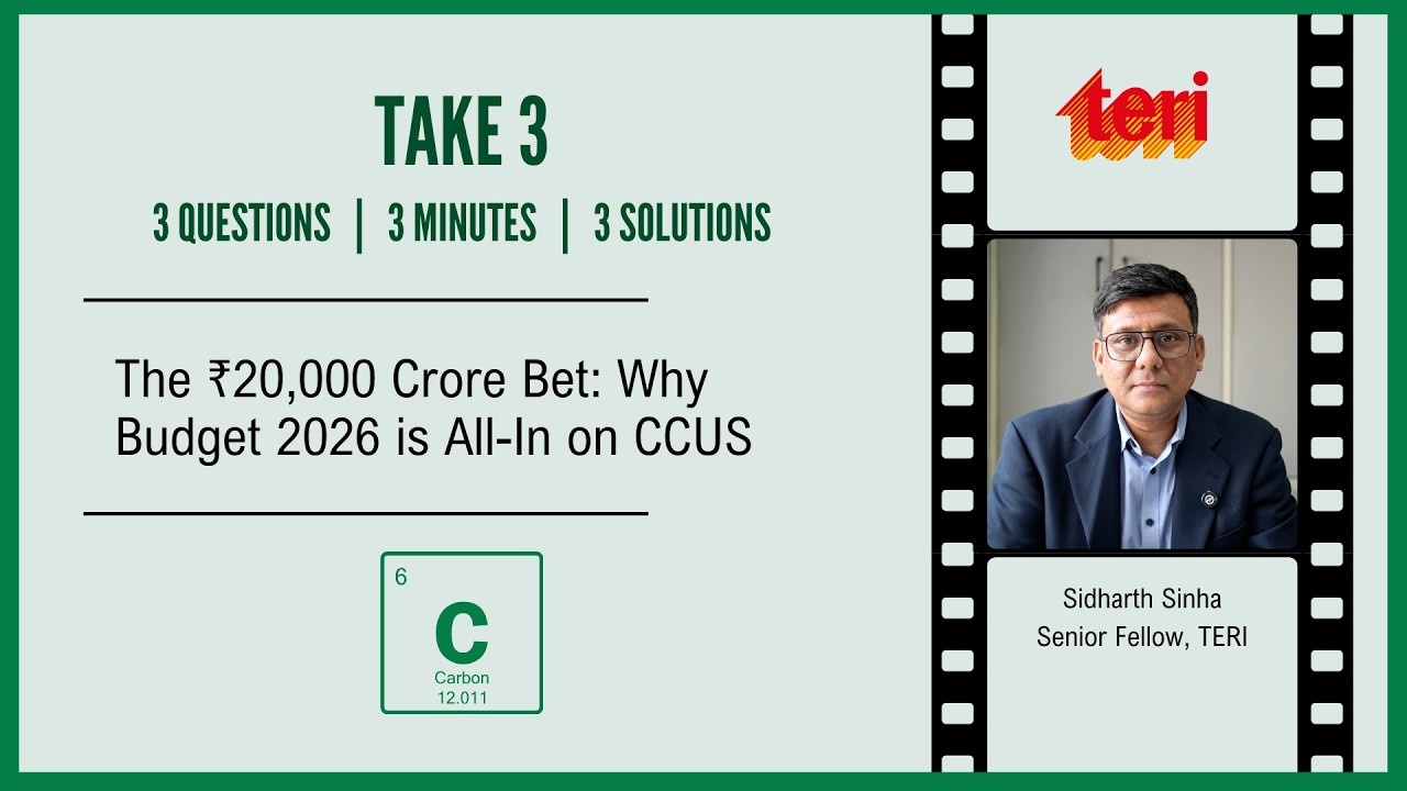 TAKE 3: The ₹20,000 Crore Bet: Why Budget 2026 is All-In on CCUS