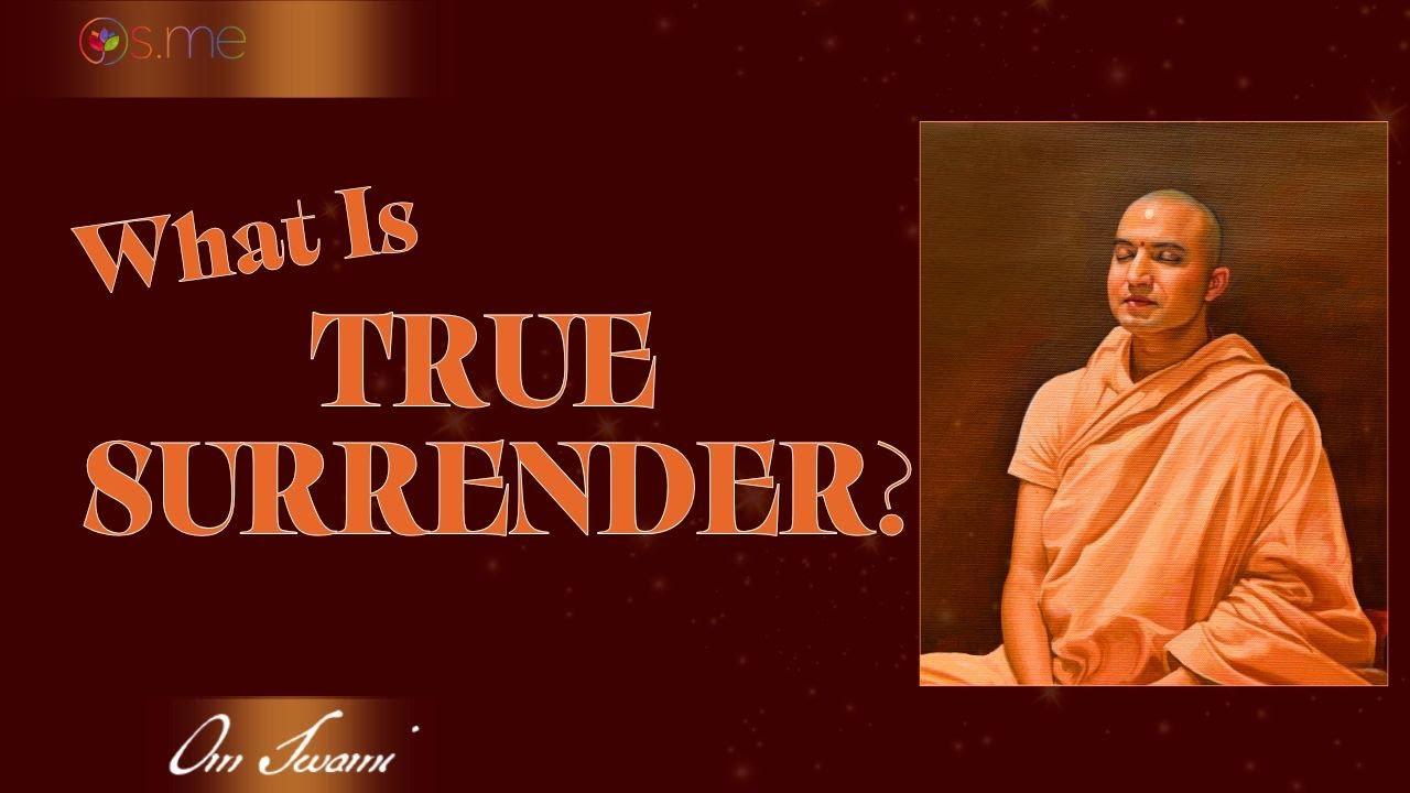 What Is True Surrender?