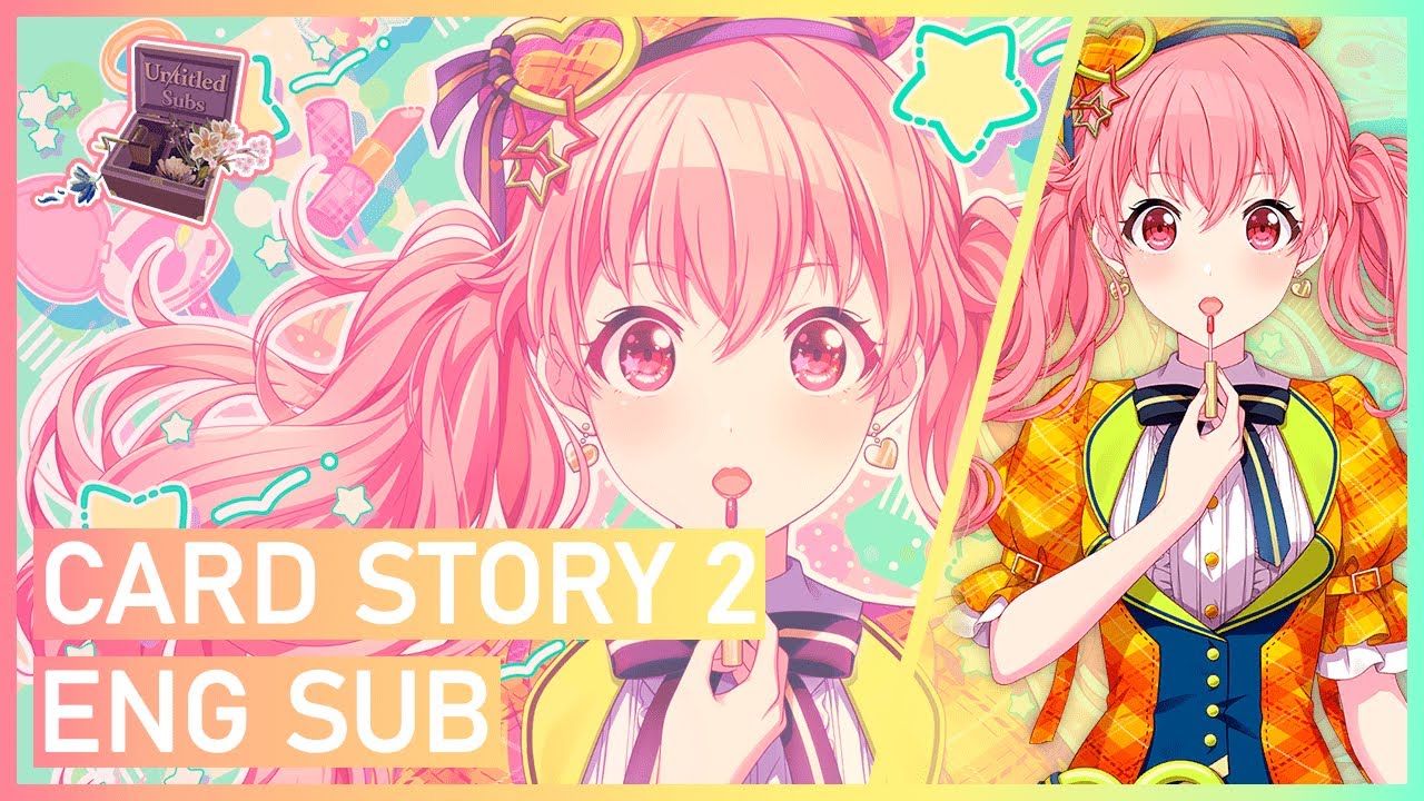 【ENG SUB】To You Who Aims to Be an Idol - Momoi Airi 4☆ Card Story (Part 2)【Project Sekai】