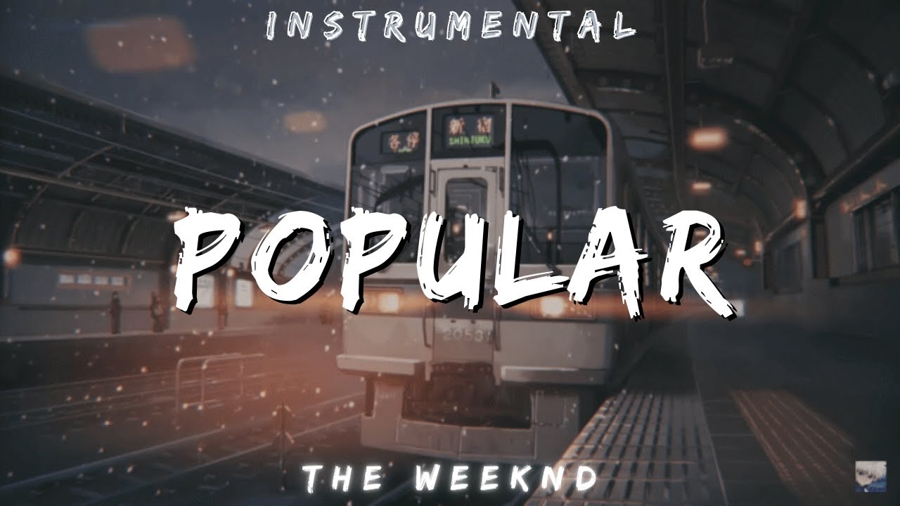 The Weeknd- Popular | INSTRUMENTAL