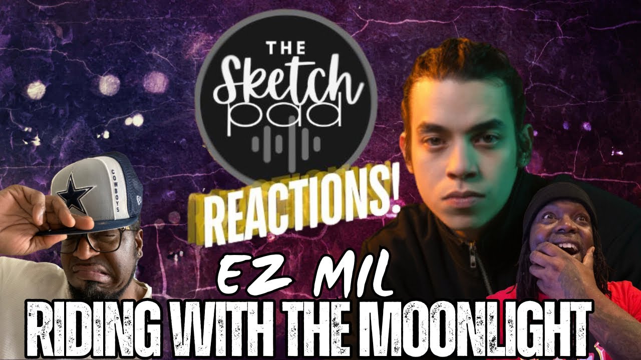 REACTION !! To | @ezmil27 ( RIDING WITH THE MOONLIGHT)