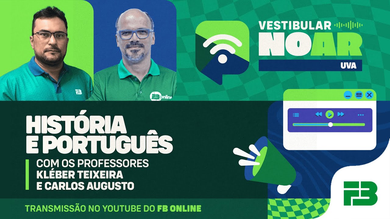 Vestibular no Ar - UVA 2025.1 - Programa 4 - Hist&oacute;ria e Portugu&ecirc;s