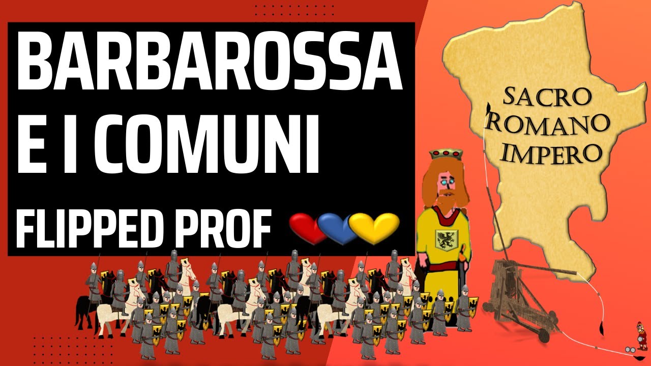 Barbarossa contro i comuni Flipped Classroom