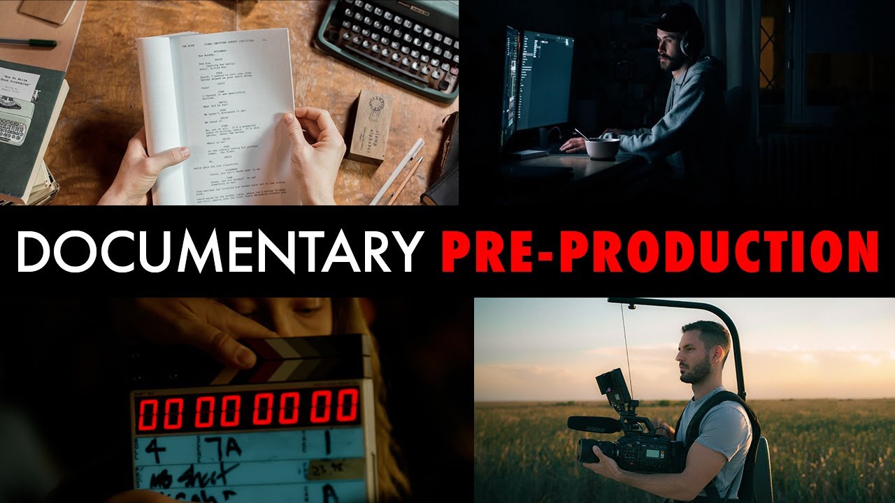 How to plan a documentary shoot- A step by step guide to pre-production
