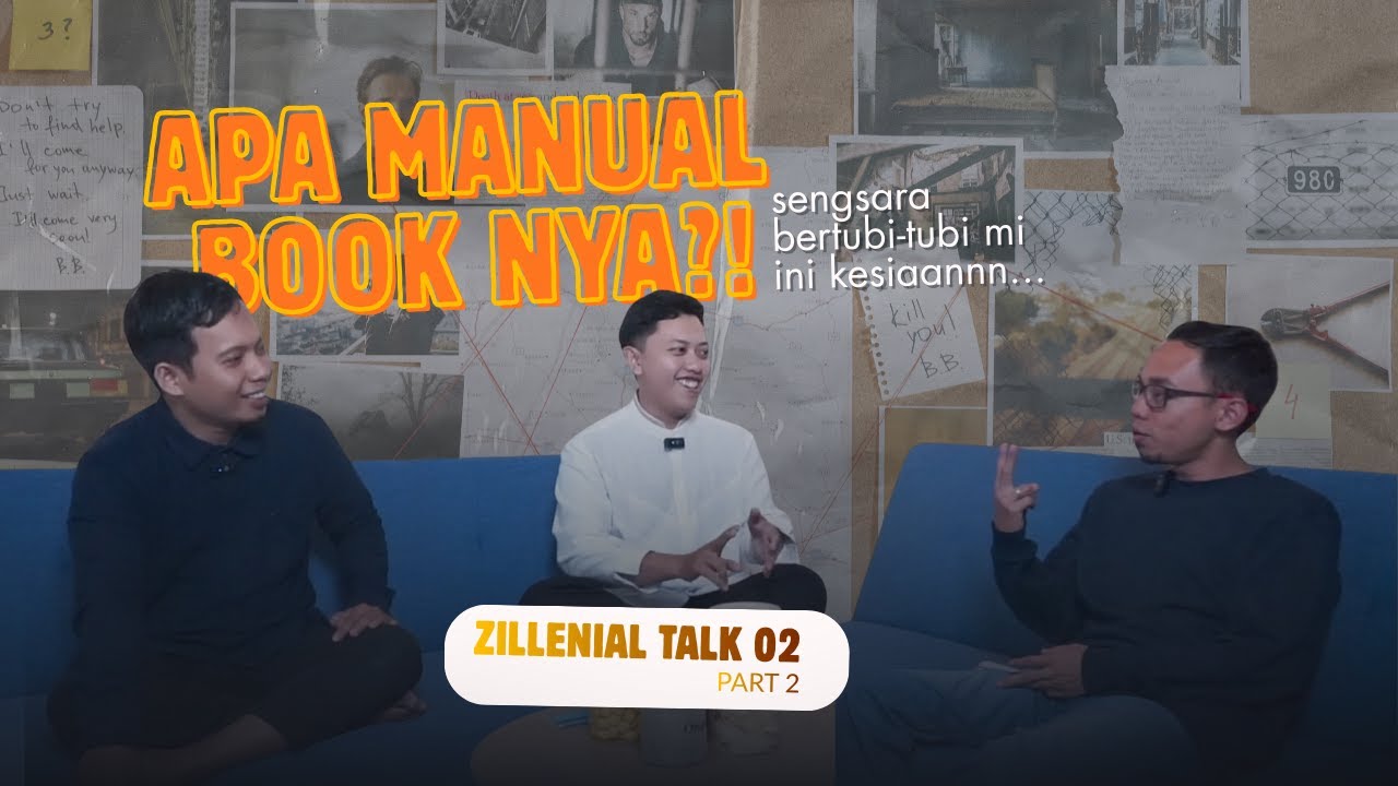 Atau kita yang kurang ajar? | ZILLENIAL TALK | Eps. 2 (Part 2)
