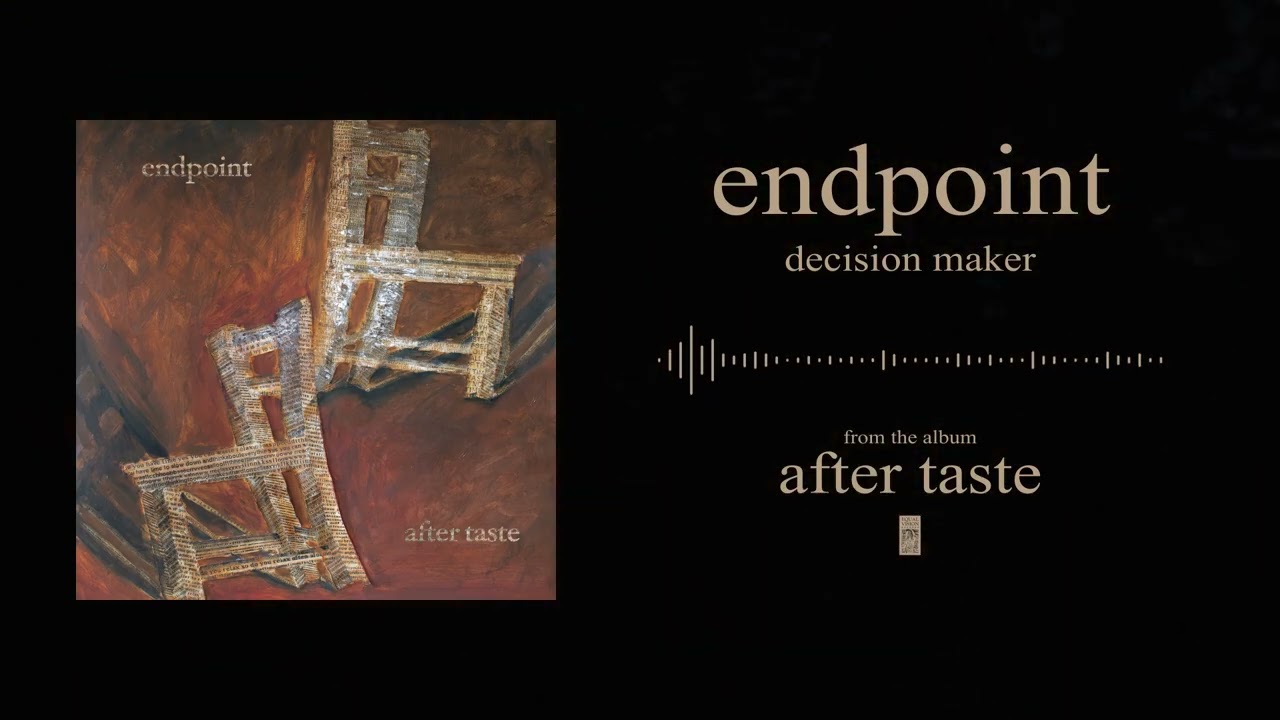 Endpoint - Decision Maker (Official Audio)