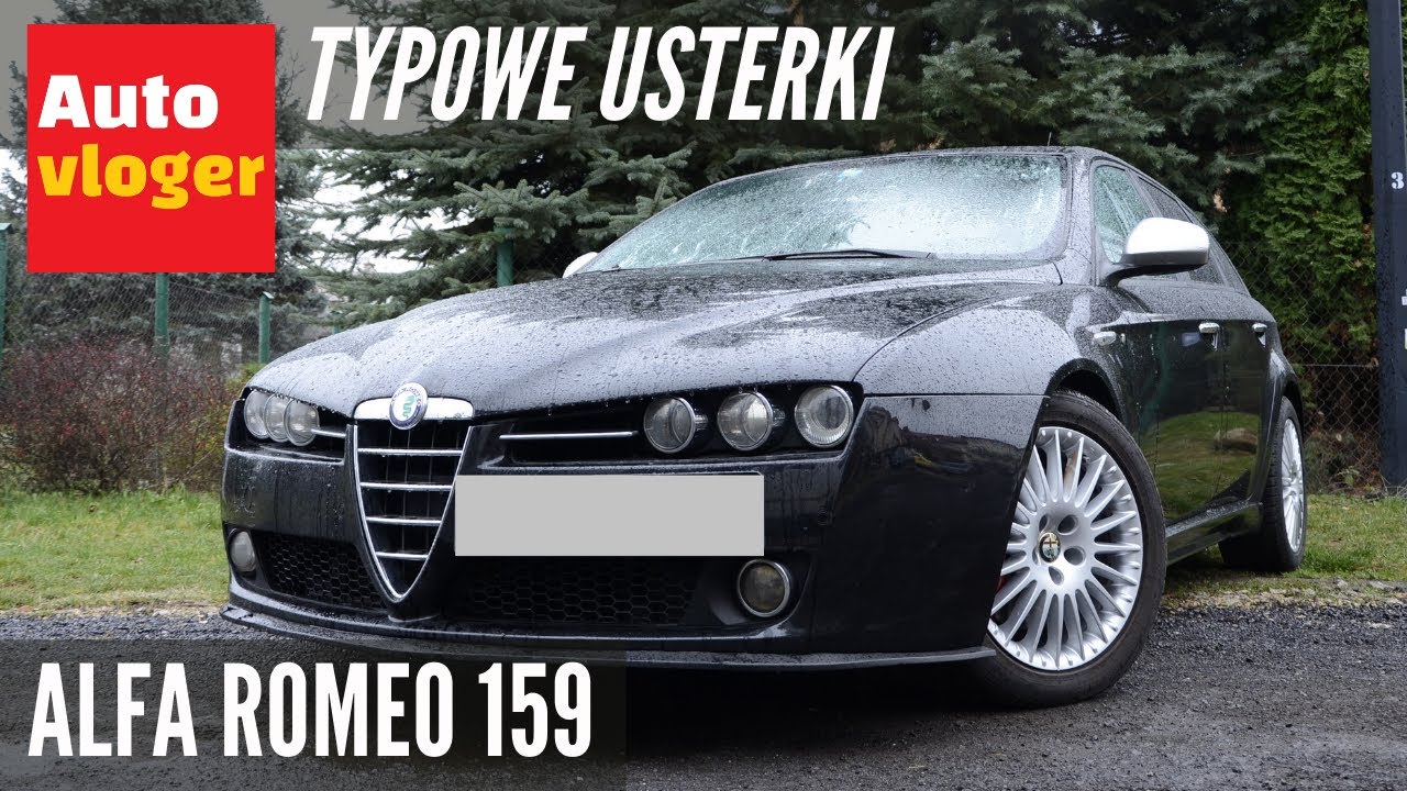 Alfa Romeo 159 - typowe usterki