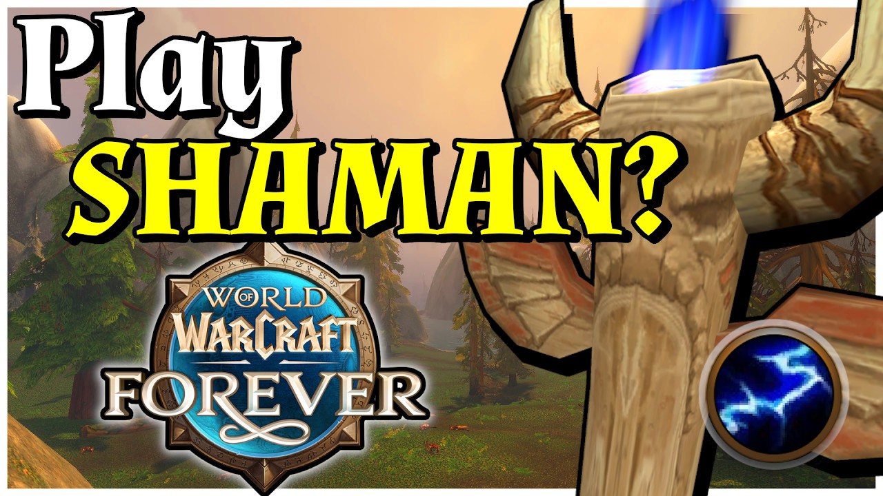 WoW Forever Shaman Is Back! &mdash; Everything You Need to Know