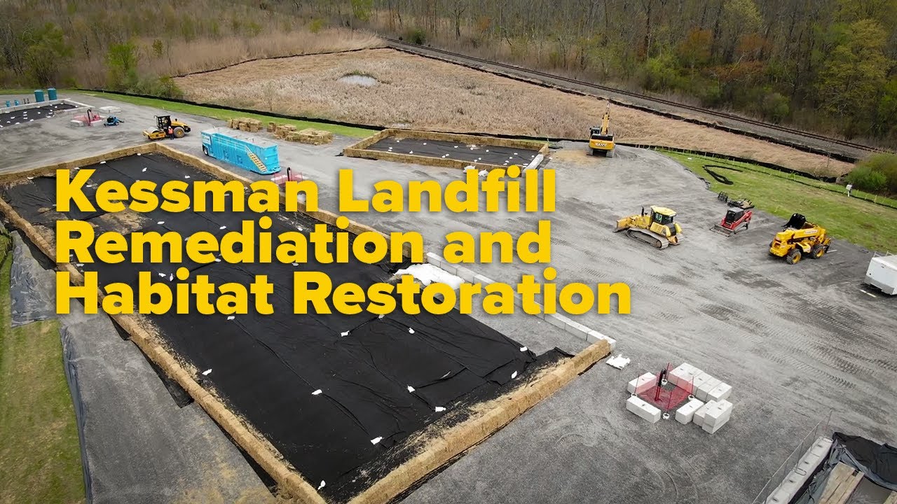 Kessman Landfill Remediation and Habitat Restoration