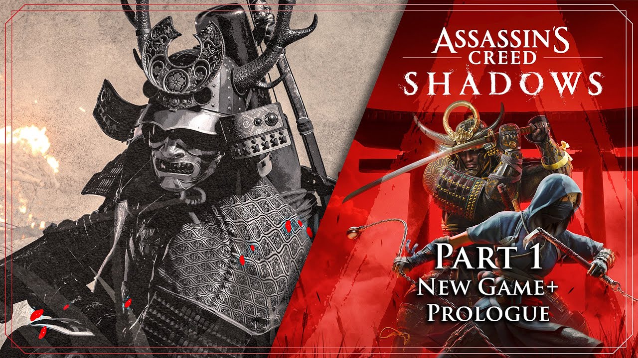 Assassin’s Creed Shadows (New Game+): Part 1 - Prologue