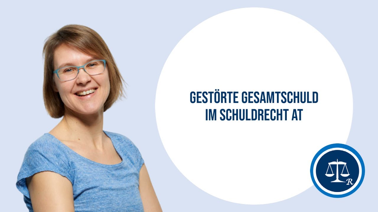 23c - Gestörte Gesamtschuld im Schuldrecht AT