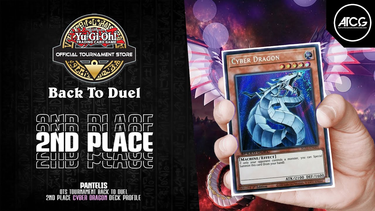 Yu-Gi-Oh! 2nd Place CYBER DRAGON Deck Profile | Back to the Duel - Pantelis (August 2022)