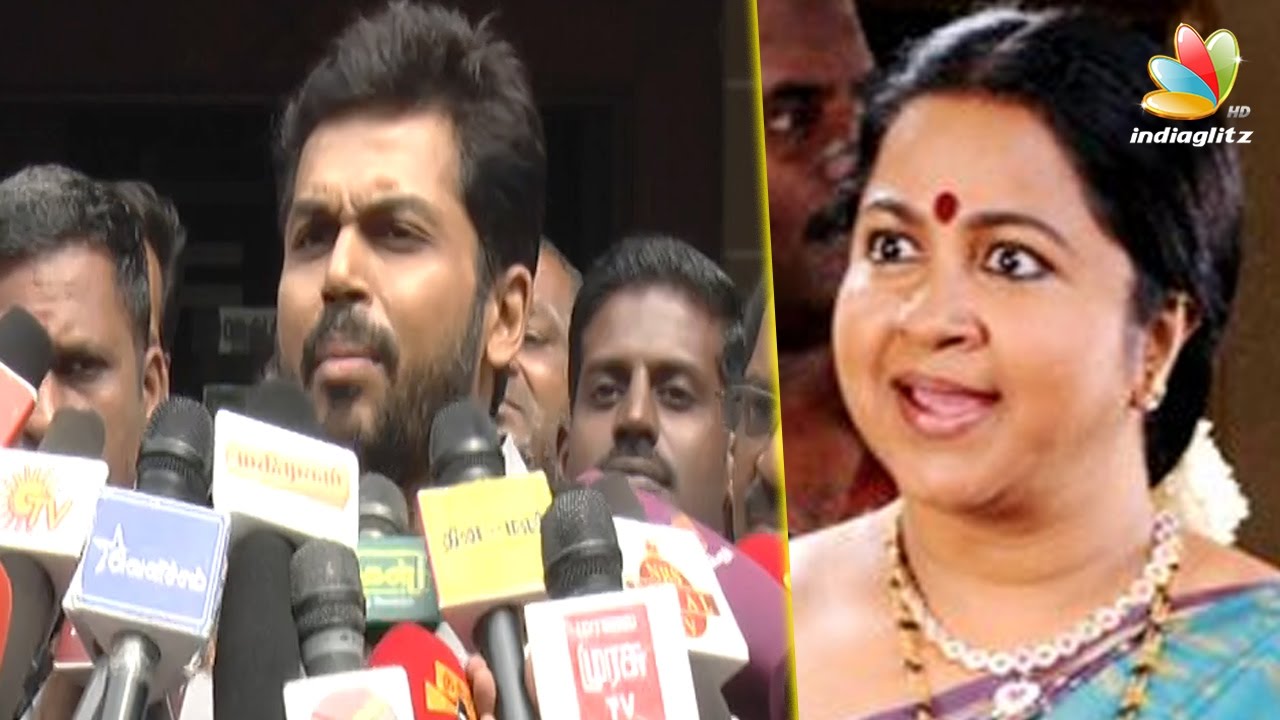 Karthi responds to Radhika Sarathkumar's Angry questions | Nadigar Sangam Fight