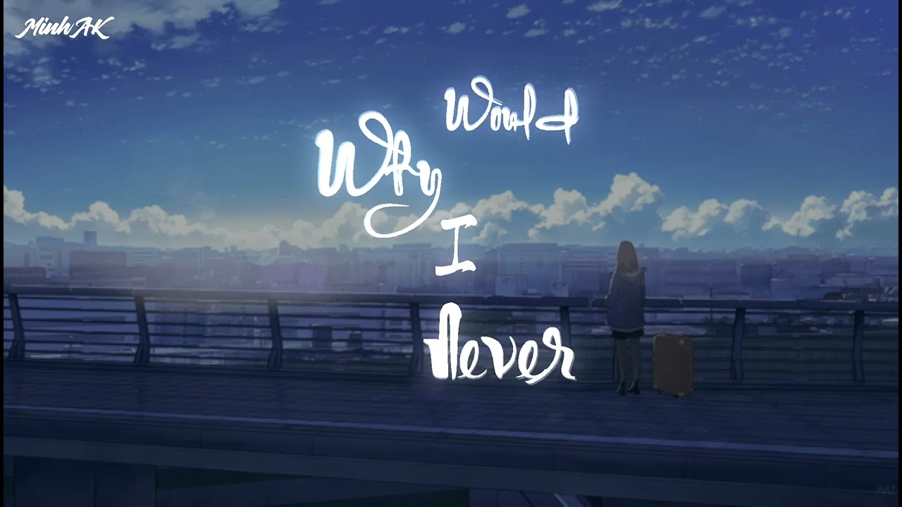 WHY WOULD I NEVER - MinhAK Remix | Nhạc Remix Tiktok