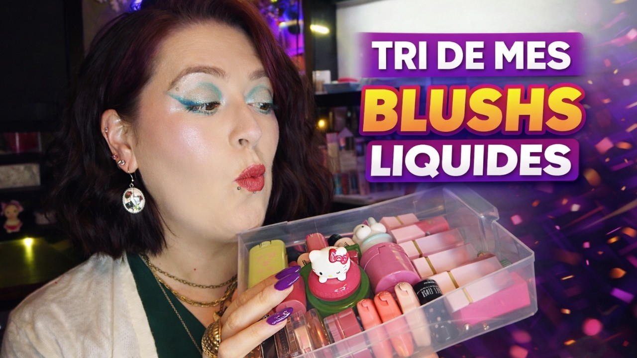 Tri blushs liquide : qui reste qui part ? 💔