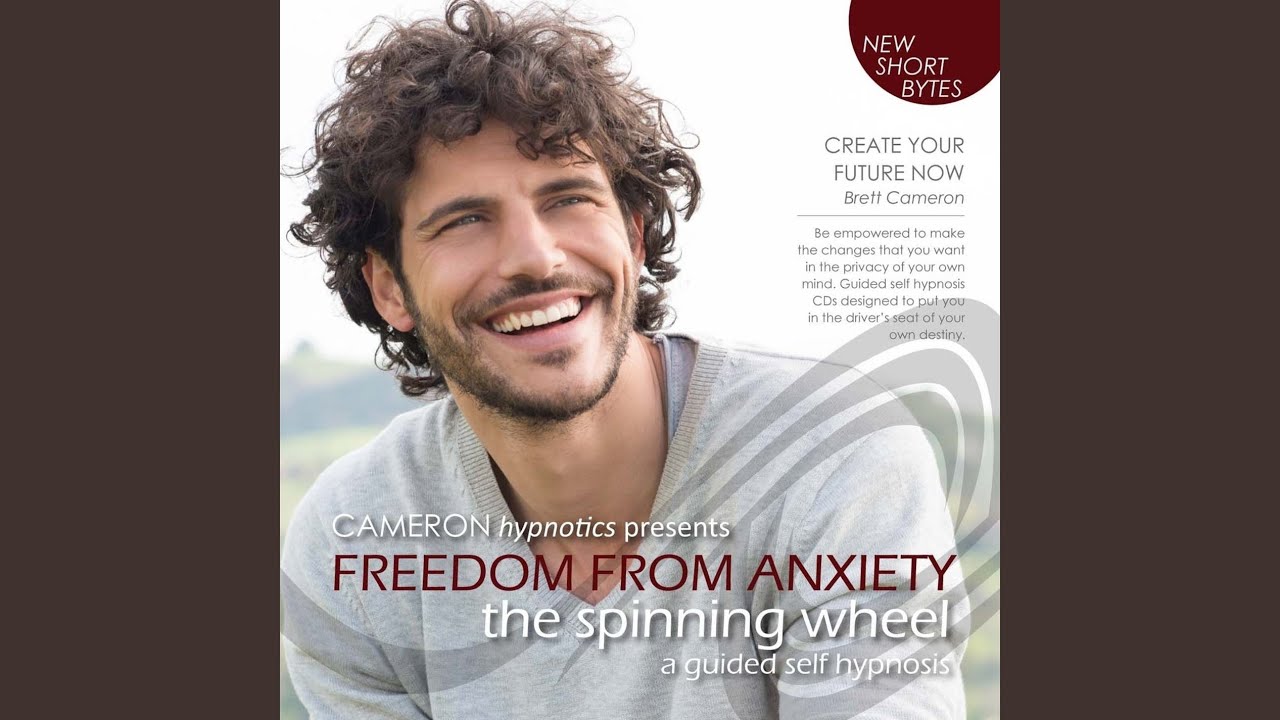 Freedom From Anxiety - The Spinning Wheel