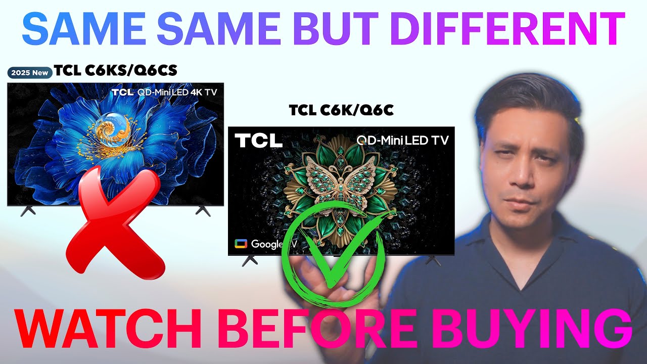 TCL C6K Q6C vs Q6CS QD Mini LED TV Comparison | WATCH THIS BEFORE YOU BUY| Punchi Man Tech
