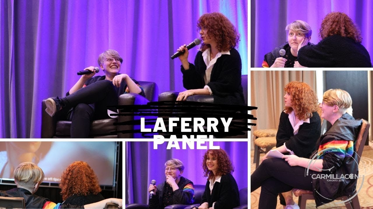 Laferry Panel || CarmillaCon 2019