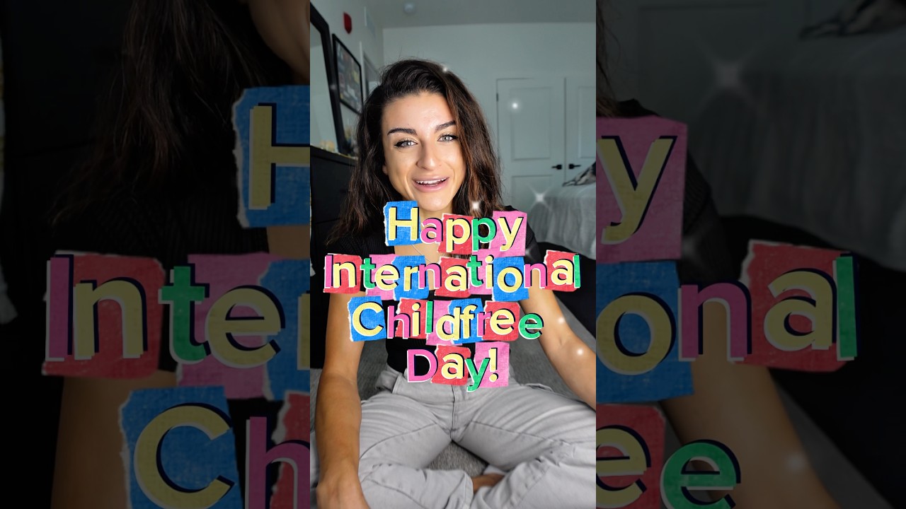 Happy International Childfree Day!