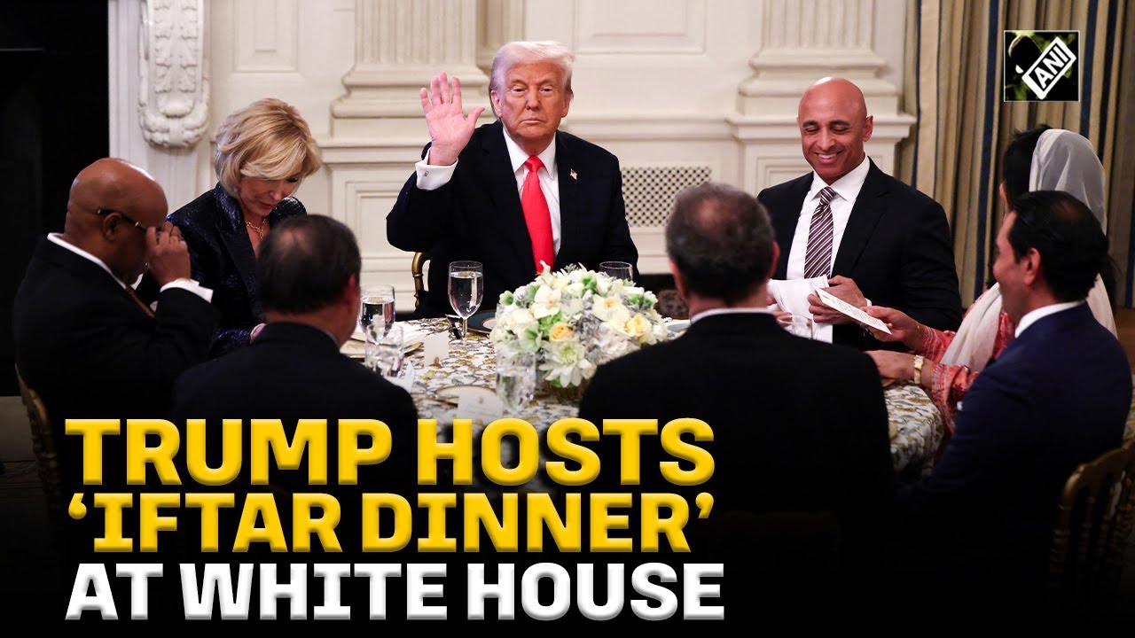 Full Remarks: US President Donald Trump participates in &lsquo;Iftar Dinner&rsquo; at the White House | Ramdan