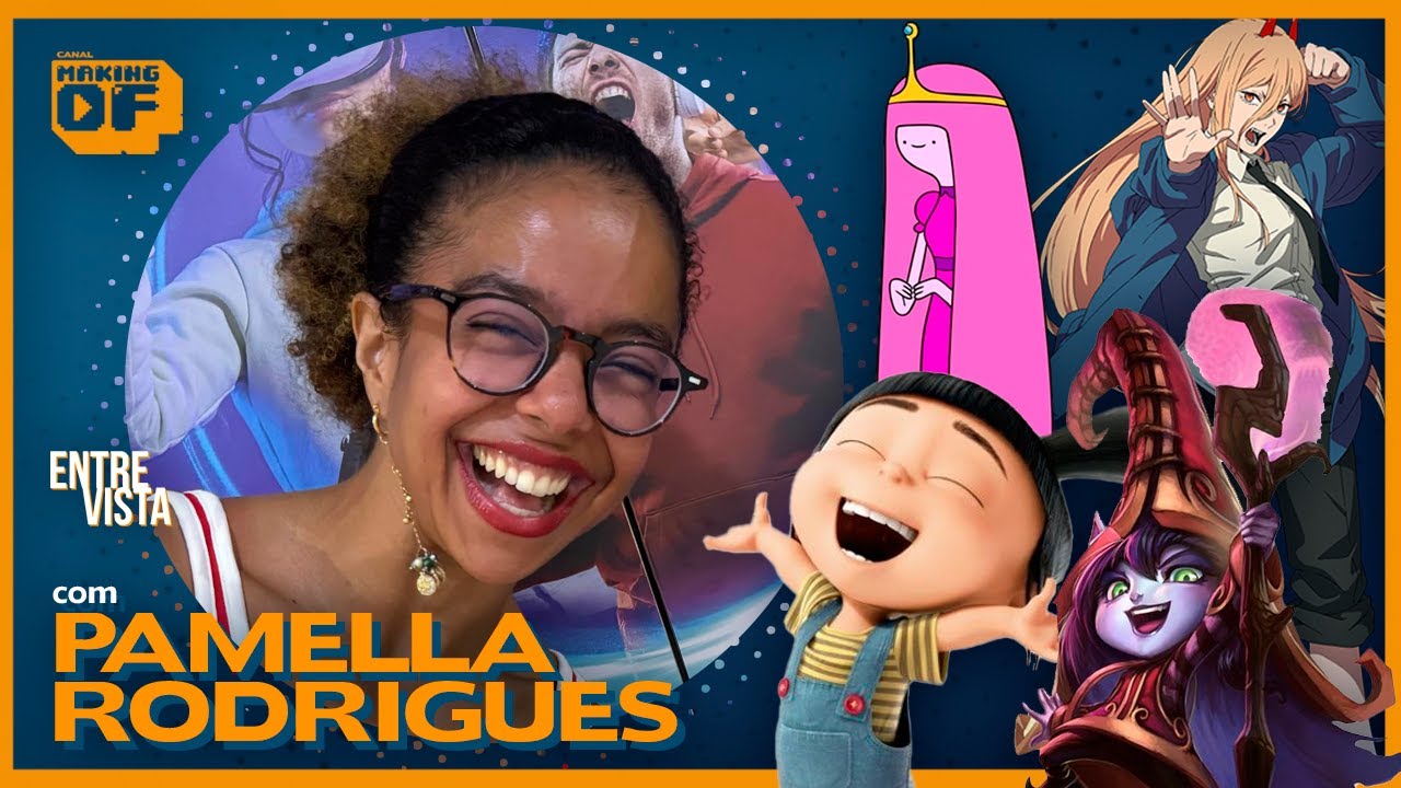 DUBLADORA PAMELLA RODRIGUES | Princesa Jujuba, Lulu (Lol), Power (Chainsaw Man)