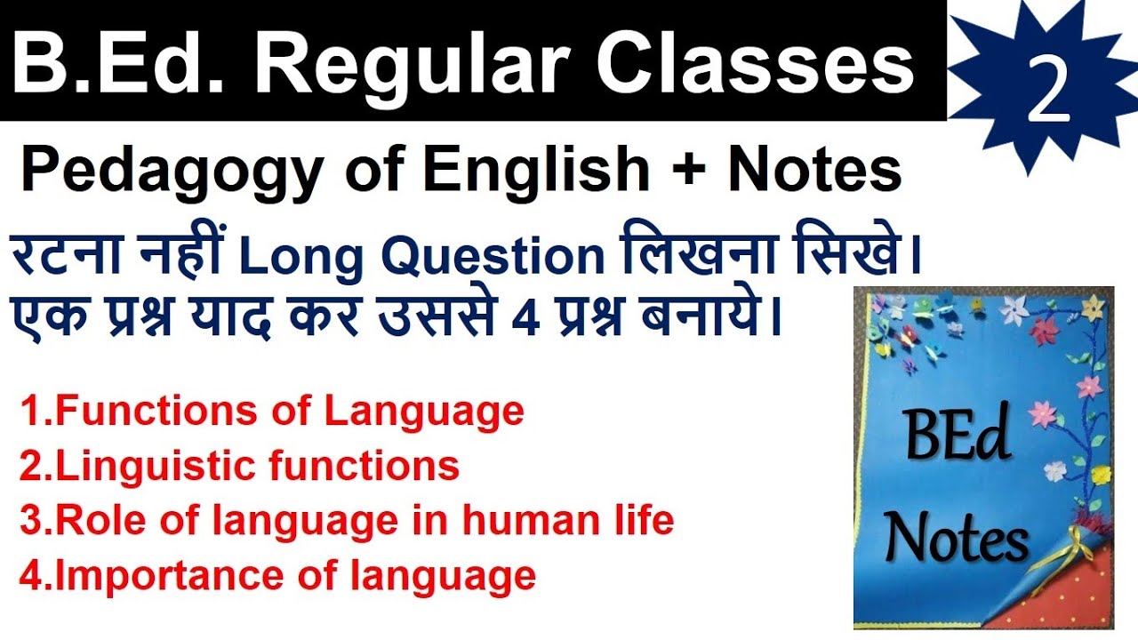 linguistic function role importance of language English b.ed pedagogy teaching of english live class