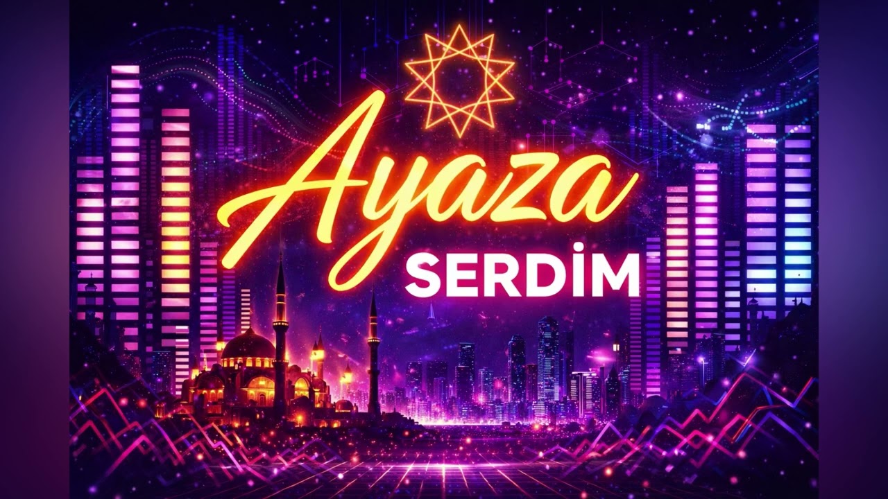 Ayaza Serdim – Electro Arabesk