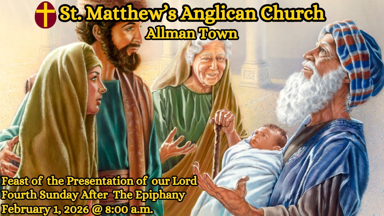 St. Matthew's, Allman Town Live: 4th Sunday After The Epiphany - February 1, 2026