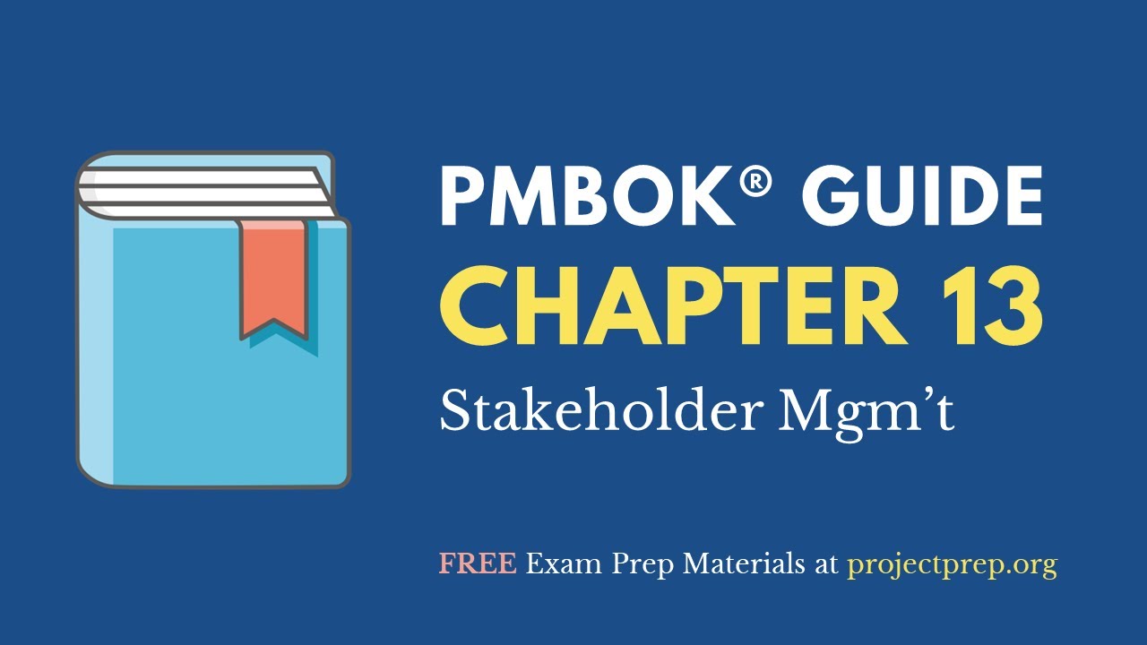 Руководство PMBOK® (6-е издание) – Глава 13 – Управление заинтересованными сторонами