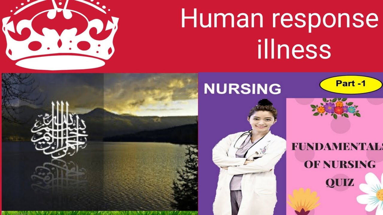 Human response to illness Chapter:8 part:1 Fundamntal of nursing BSN 2nd semest kmu slide in pashto