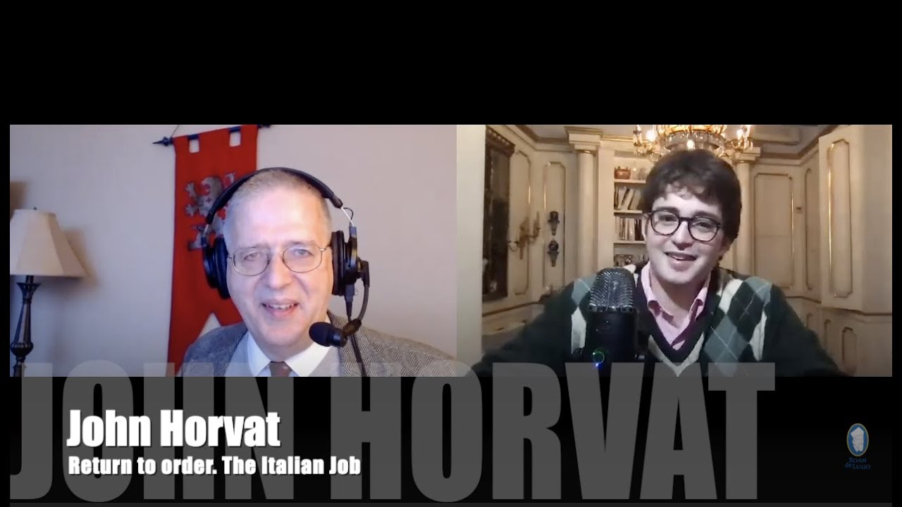 Return to order. John Horvat - The Italian Job