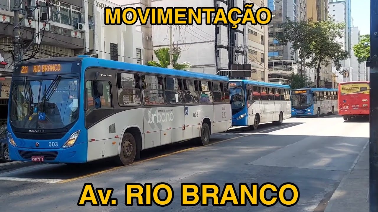 Onibus Urbano de Juiz de Fora - MG | Movimenta&ccedil;&atilde;o na Av. Rio Branco