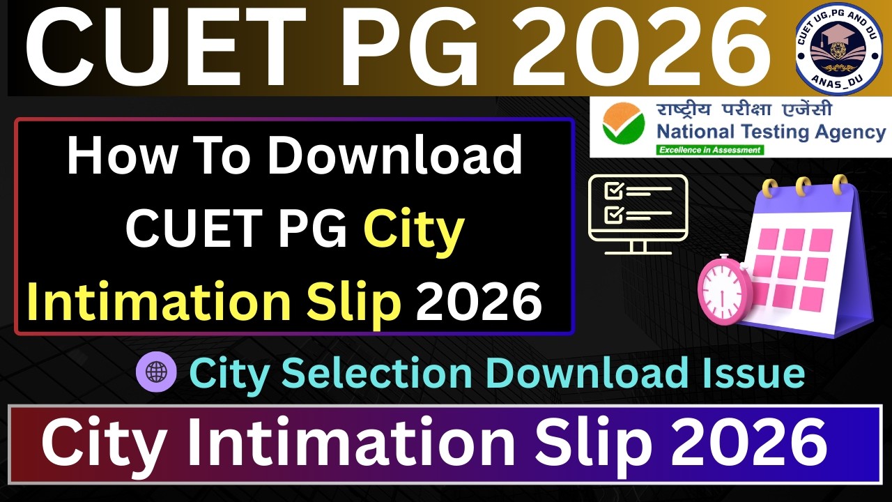 How To Download CUET PG City Intimation Slip 2026 #anas_du