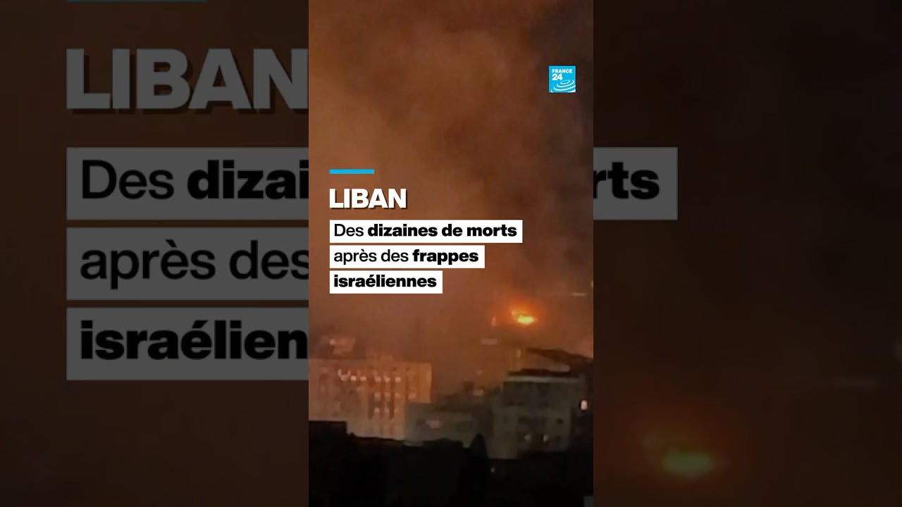Liban&nbsp;: Des dizaines de morts apr&egrave;s des frappes isra&eacute;liennes &bull; FRANCE 24
