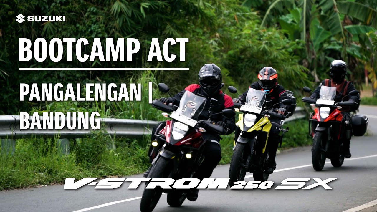 BOOTCAMP ACT PANGALENGAN, BANDUNG | V-STROM 250SX