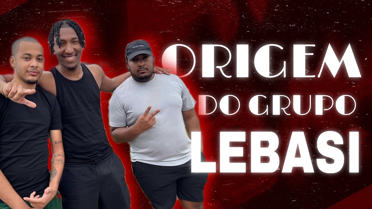 Origem Do Grupo LEBASI | Origem #2 | LEBASI