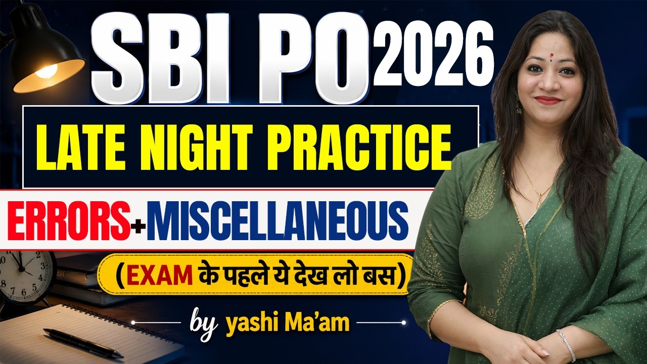 SBI PO English 2026 | Error Detection + Fillers Marathon | Last Minute Practice by Yashi Ma'am