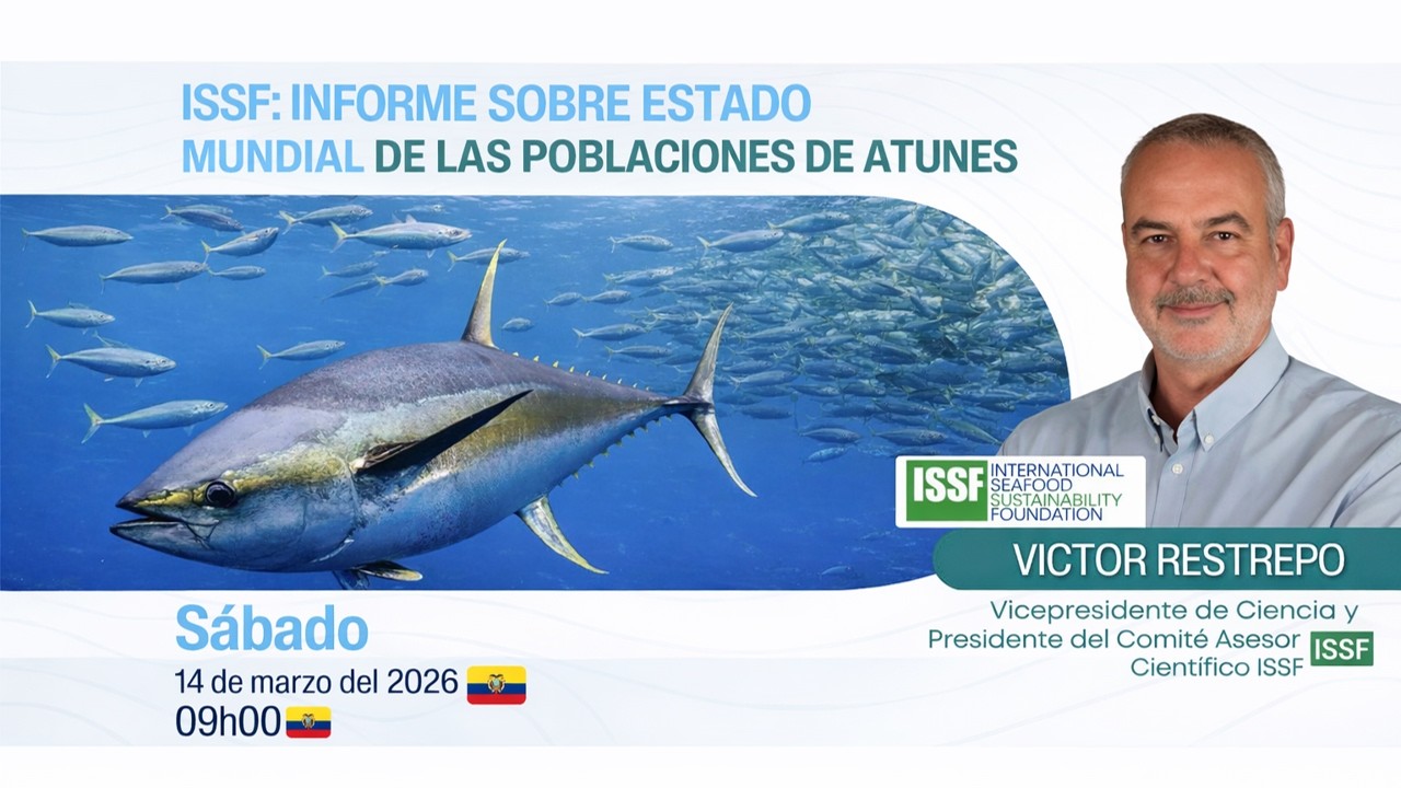 Azul Sostenible #354 - ISSF: Informe sobre el estado mundial de las poblaciones de atunes.